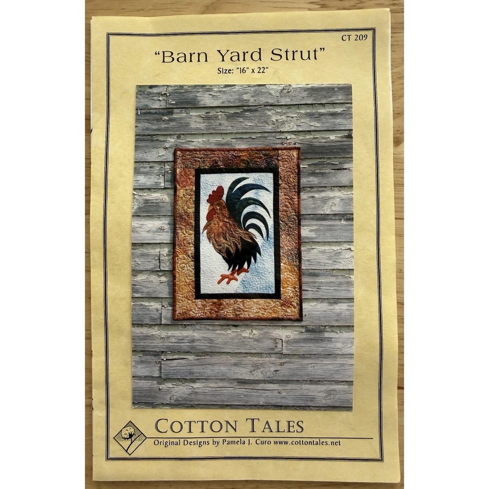 Cotton Tales Quilt Pattern: Barnyard Strut 16"x22" CT209 Pamela J. Curo Uncut